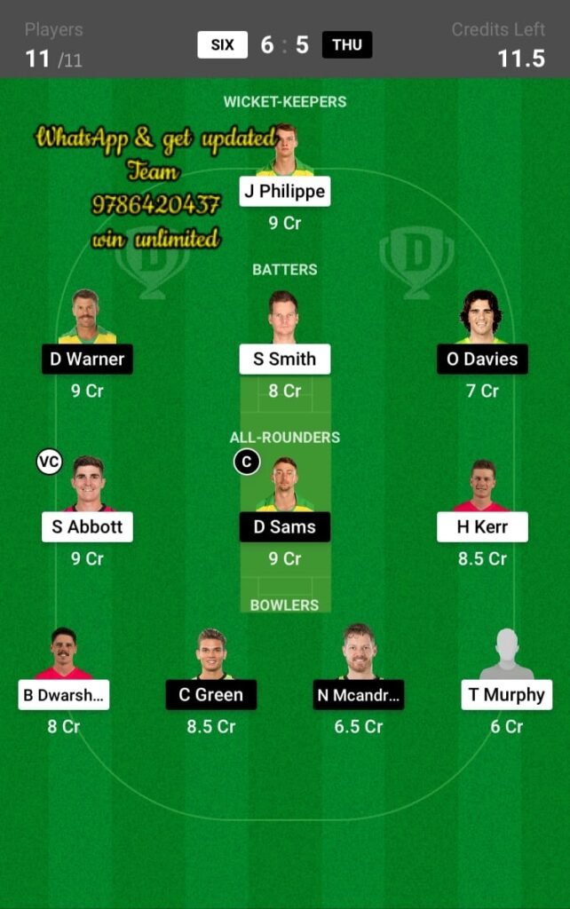 SIX Vs THU 50th Match Dream11 Team Fantasy Prediction KFC Big Bash