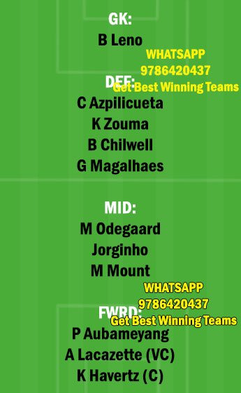 CHE vs ARS Dream11 Team fantasy Prediction Premier League