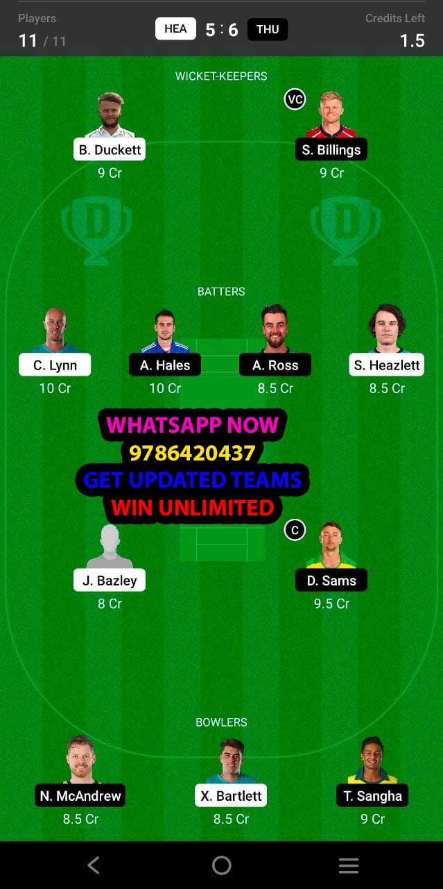 HEA vs THU 14th Match Dream11 Team fantasy Prediction KFC Big Bash League T20