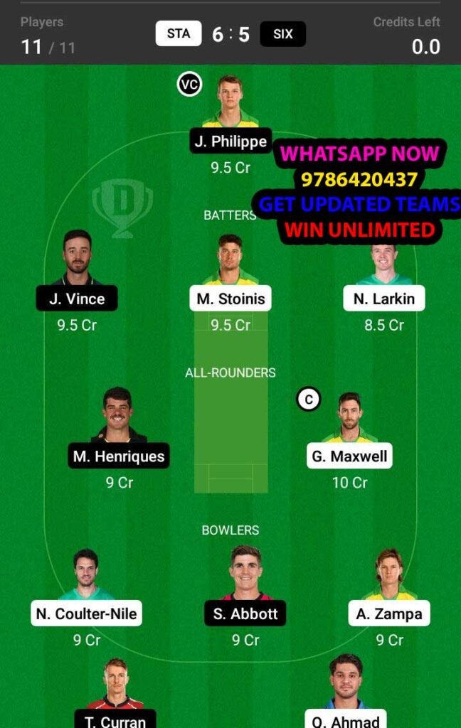 Sta Vs Six 13th Match Dream11 Team Fantasy Prediction Kfc Big Bash