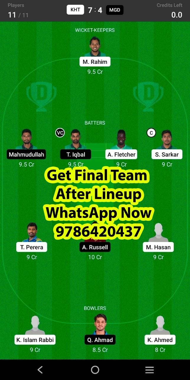 KHT vs MGD 25th Match Dream11 Team fantasy Prediction Bangladesh T20 League