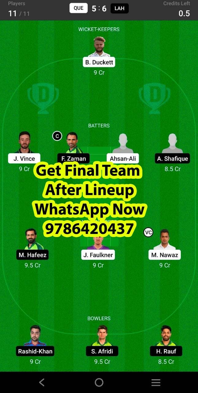 QUE vs LAH 15th Match Dream11 Team fantasy Prediction Super League T20