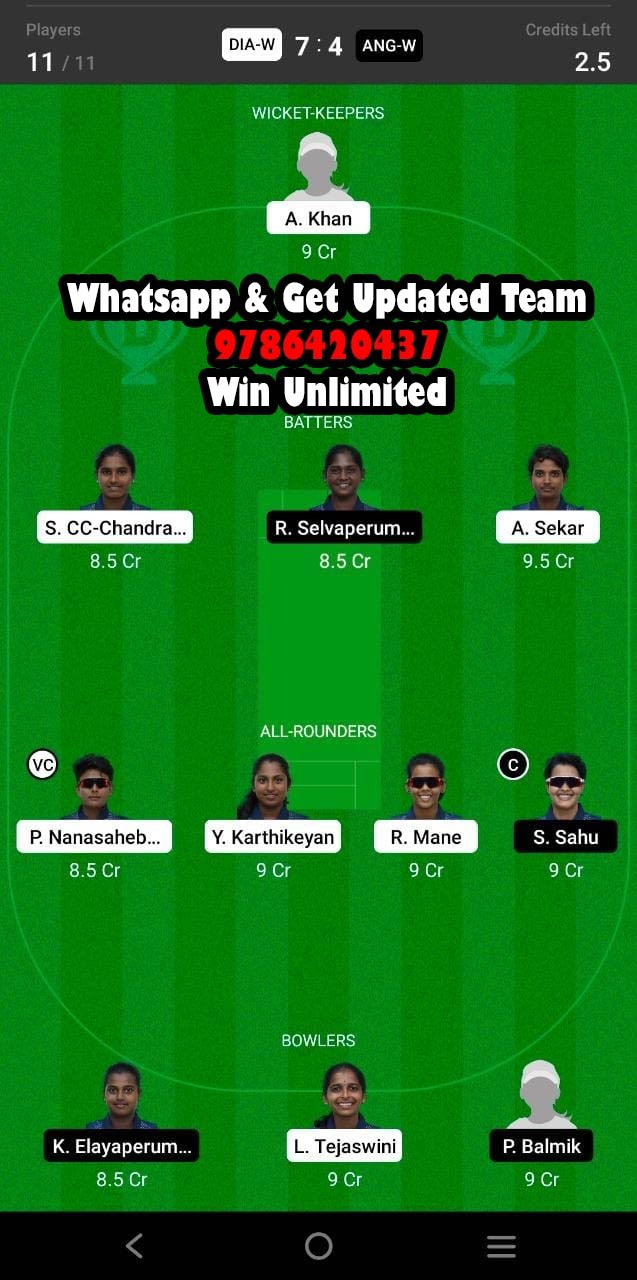 DIA-W vs ANG-W 11th Match Dream11 Team fantasy Prediction BYJU's Pondicherry Women's T10