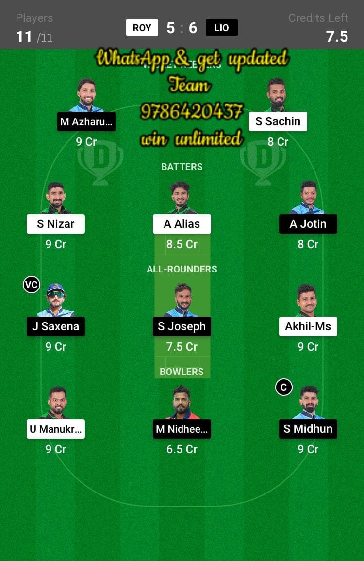 ROY vs LIO 25th Match Dream11 Team fantasy Prediction BYJU'S KCA President Cup T20